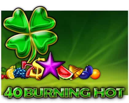 40 Burning Hot Slotmaschine kostenlos