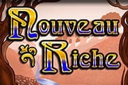 Nouveau Riche Spielautomat
